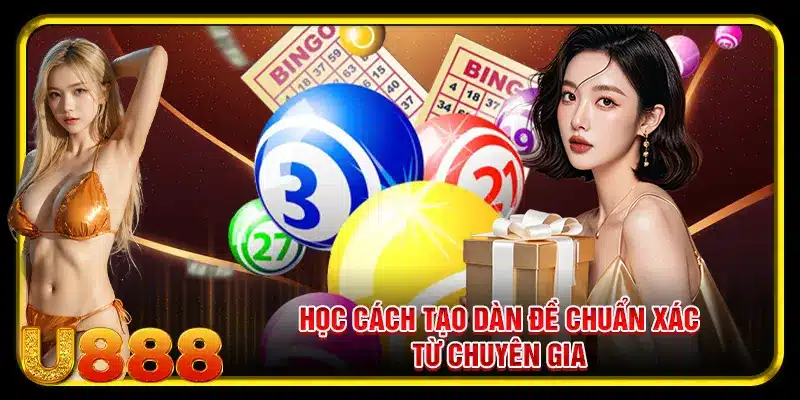 Học cách tạo dàn đề chuẩn xác từ chuyên gia