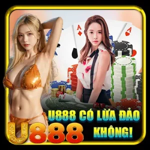 U888 có lừa đảo không